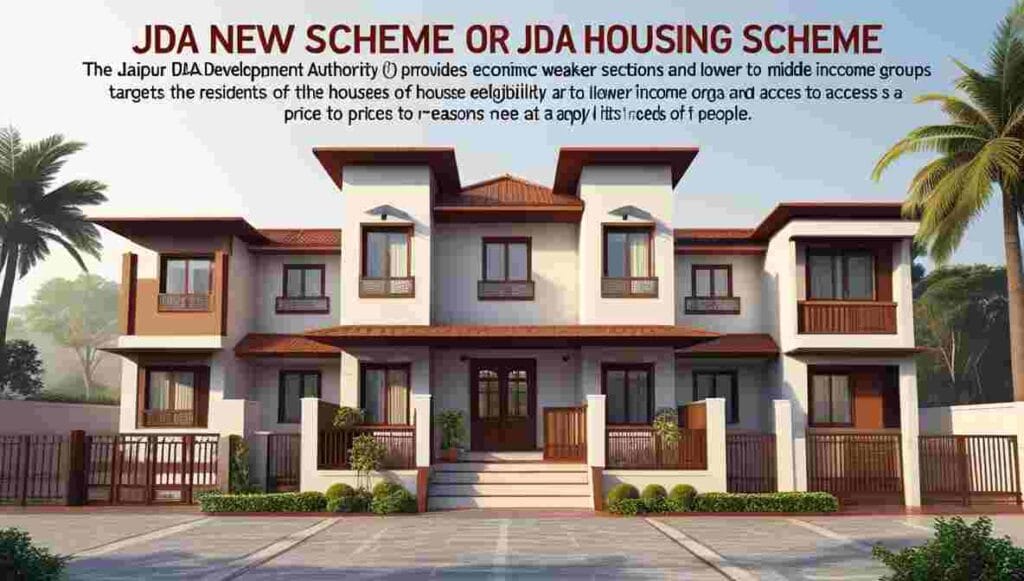 JDA Housing Scheme(JDA New Scheme) 2024 – Affordable Housing Details 1 JDA New Scheme For Rajastan