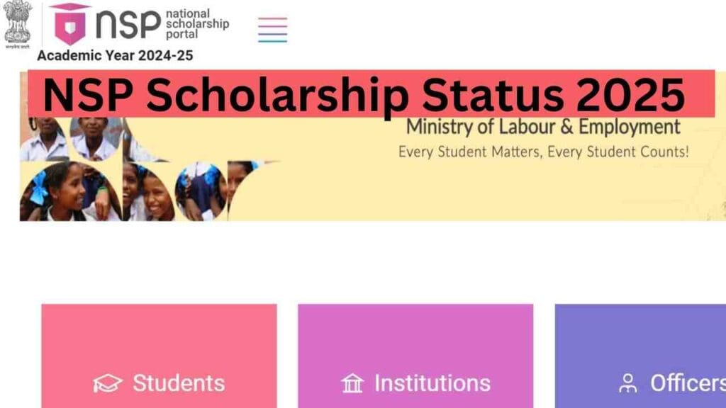 NSP Scholarship Status 2025: Check Your Application Progress Online @ scholarships.gov.in 2 NSP Scholarship Homepage